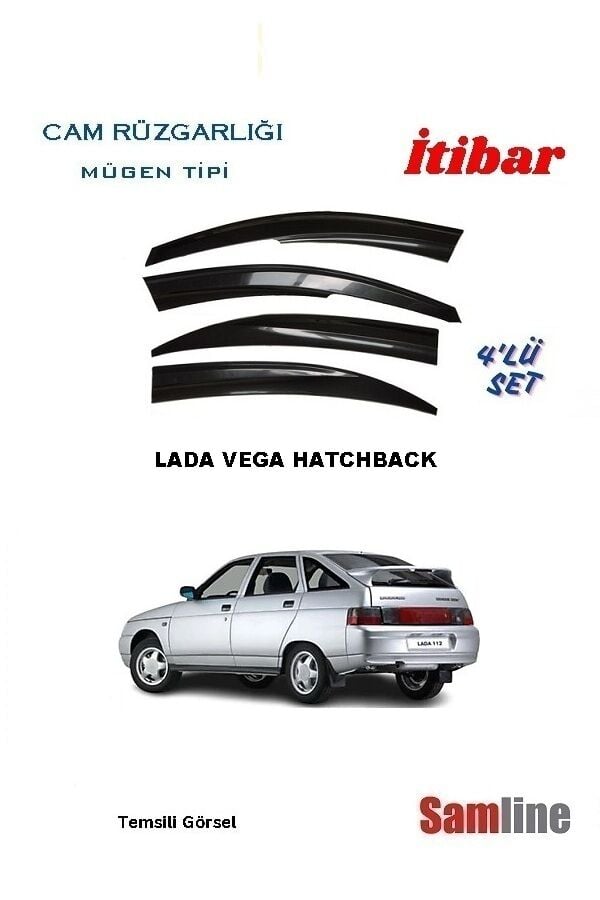 Cam Rüzgarlığı 4'lü Set Lada Vega Hatchback Tüm Modeller