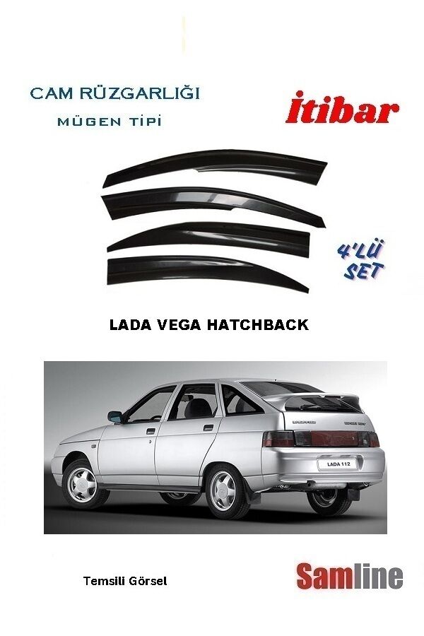 Cam Rüzgarlığı 4'lü Set Lada Vega Hatchback Tüm Modeller