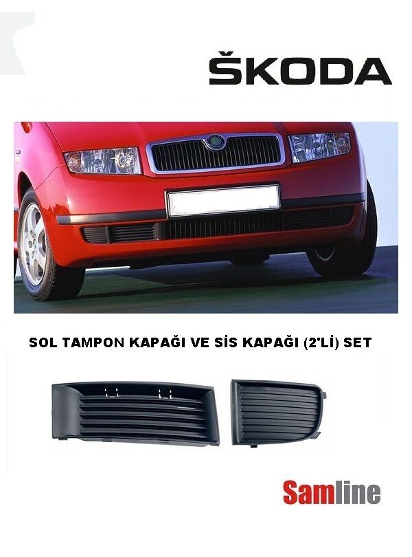 Tampon Kapağı Sol 2'li Set Skoda Fabıa (2001-2005)