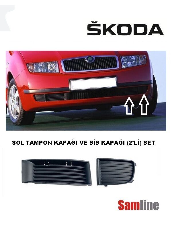 Tampon Kapağı Sol 2'li Set Skoda Fabıa (2001-2005)