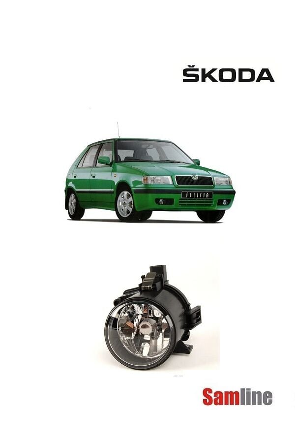 Sis Farı Sağ Skoda Felicia Yeni Yüz (1998-2002) Sis Lambası 6H0941700A